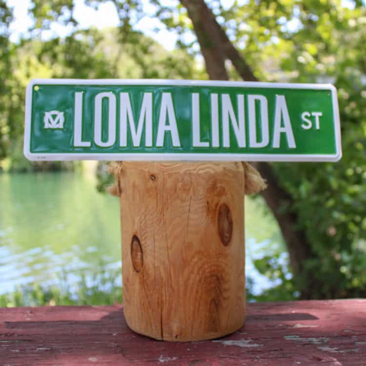 Loma Linda Street Sign